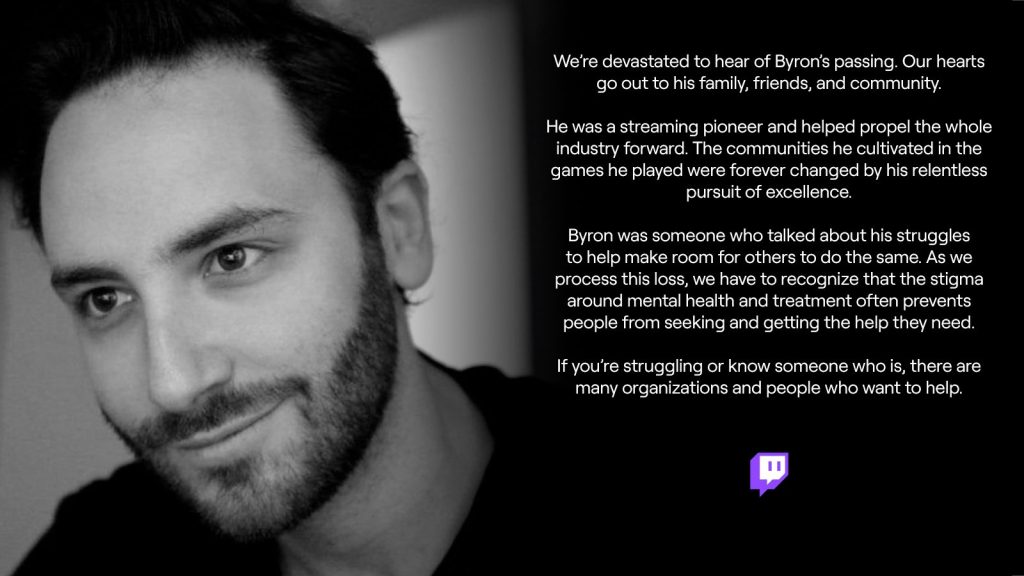 Black and white photo of Byron "Reckful" Bernstein with Twitch memorial message about his passing and mental health