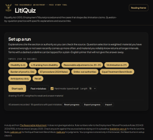 Screenshot of LitiQuiz, a free Equality Act 2010 and Employment Tribunal practice tool by The Reasonable Adjustment, showing topic filters, quiz settings, hard mode and progress tracking.